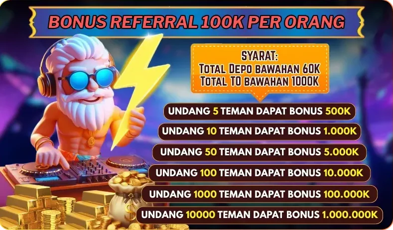 BONUS REFERRAL 100K PER ORANG